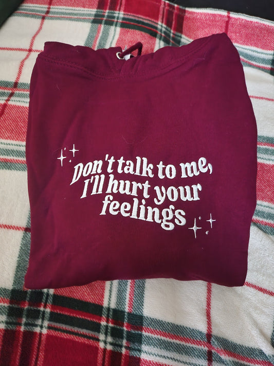 Seconds Sale - Perfect Unsold - Don't Talk To Me Hoodie