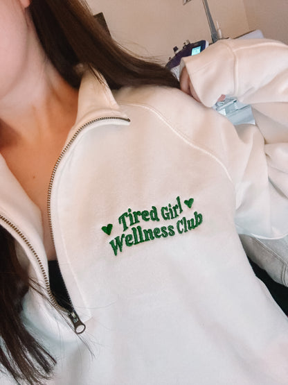 Tired Girl Wellness Club zip neck sweatshirt