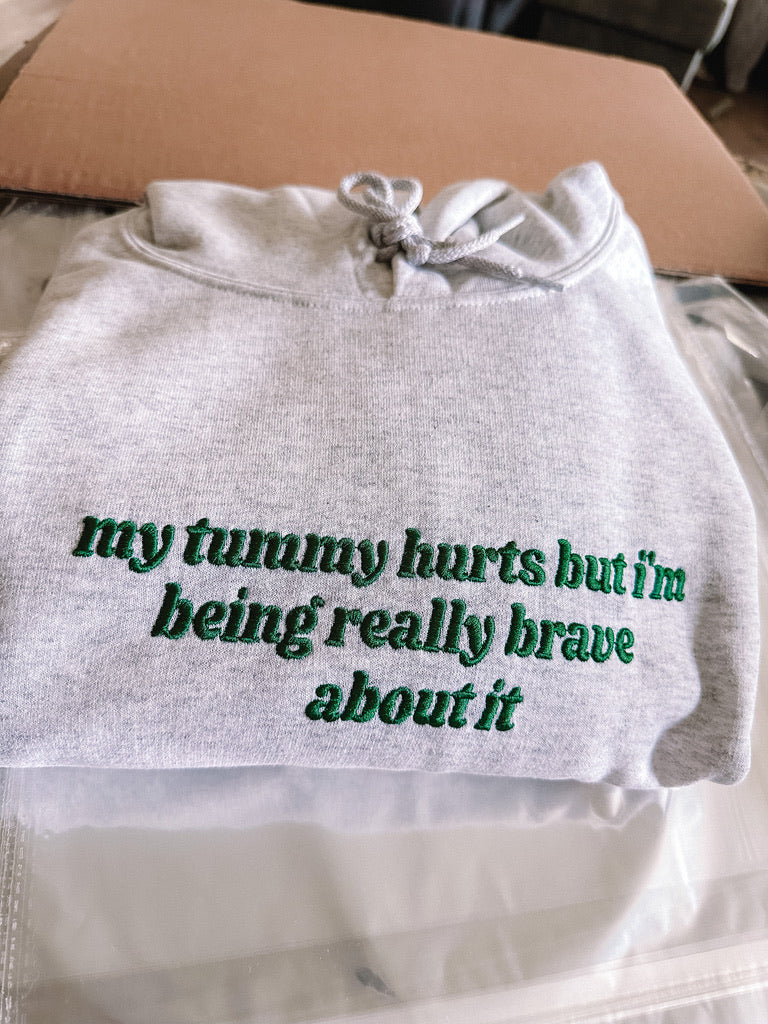 My Tummy Hurts hooded sweatshirt