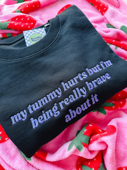 My Tummy Hurts crewneck sweatshirt