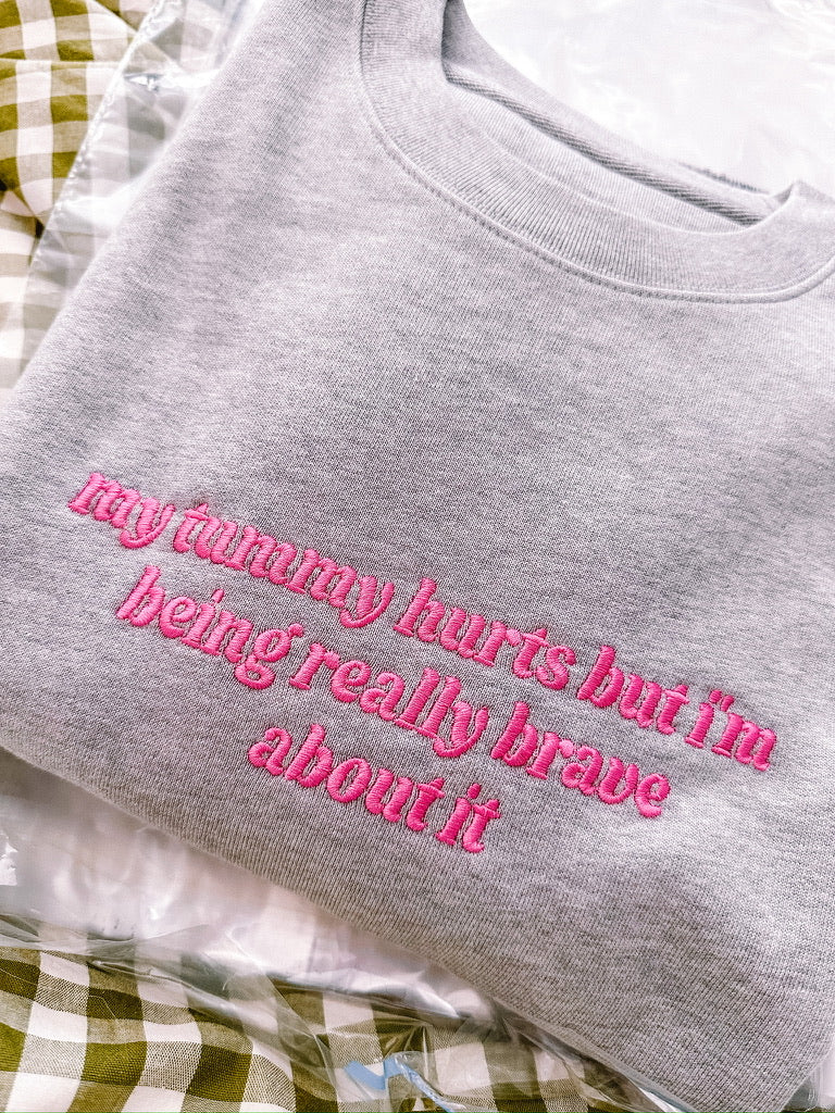 Premium My Tummy Hurts crewneck sweatshirt