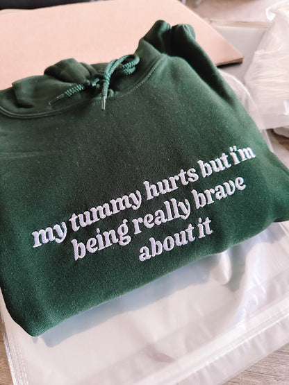 My Tummy Hurts hooded sweatshirt