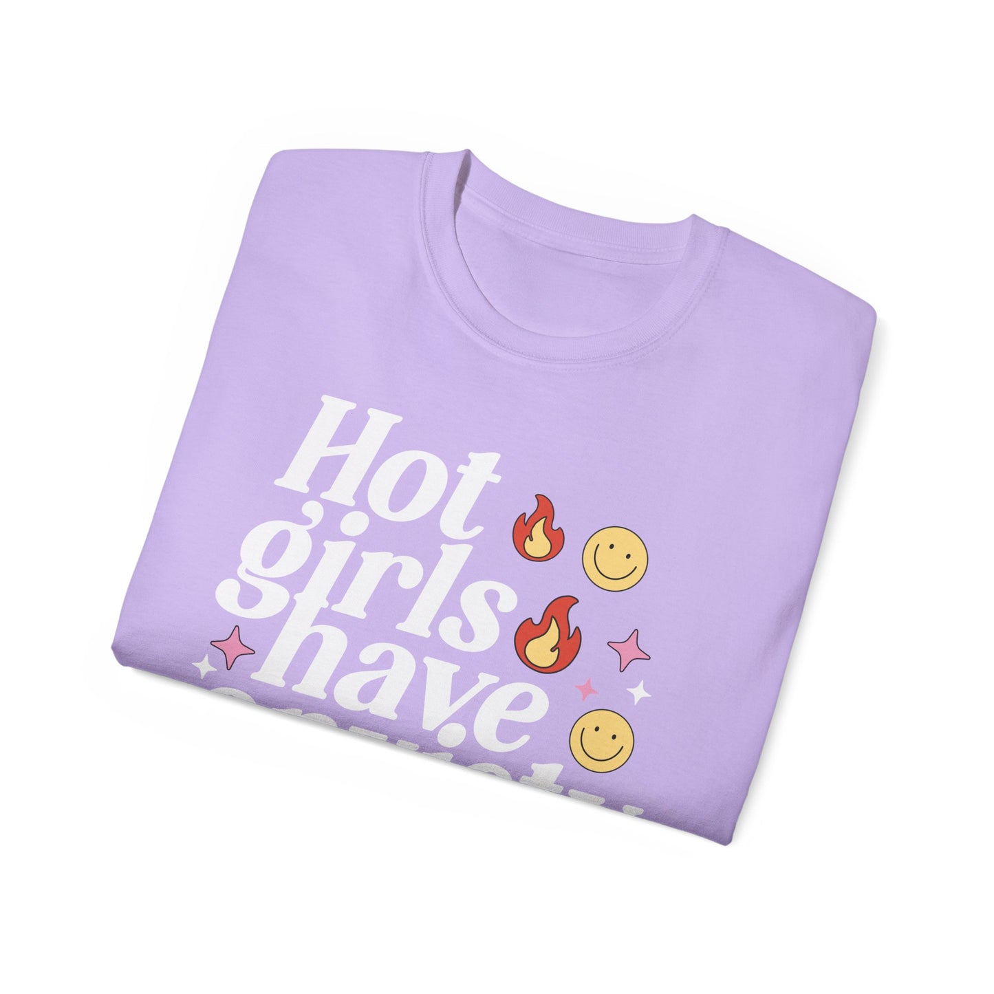 Hot Girls Have Anxiety printed tee