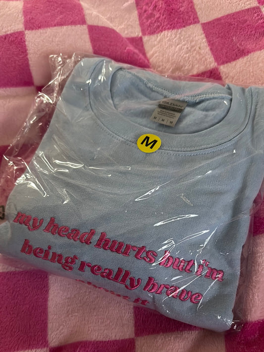 Seconds Sale - Perfect Unsold - Head Hurts Sweatshirt