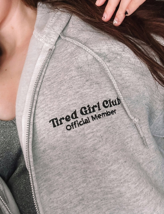 Tired Girl Club zip hoodie