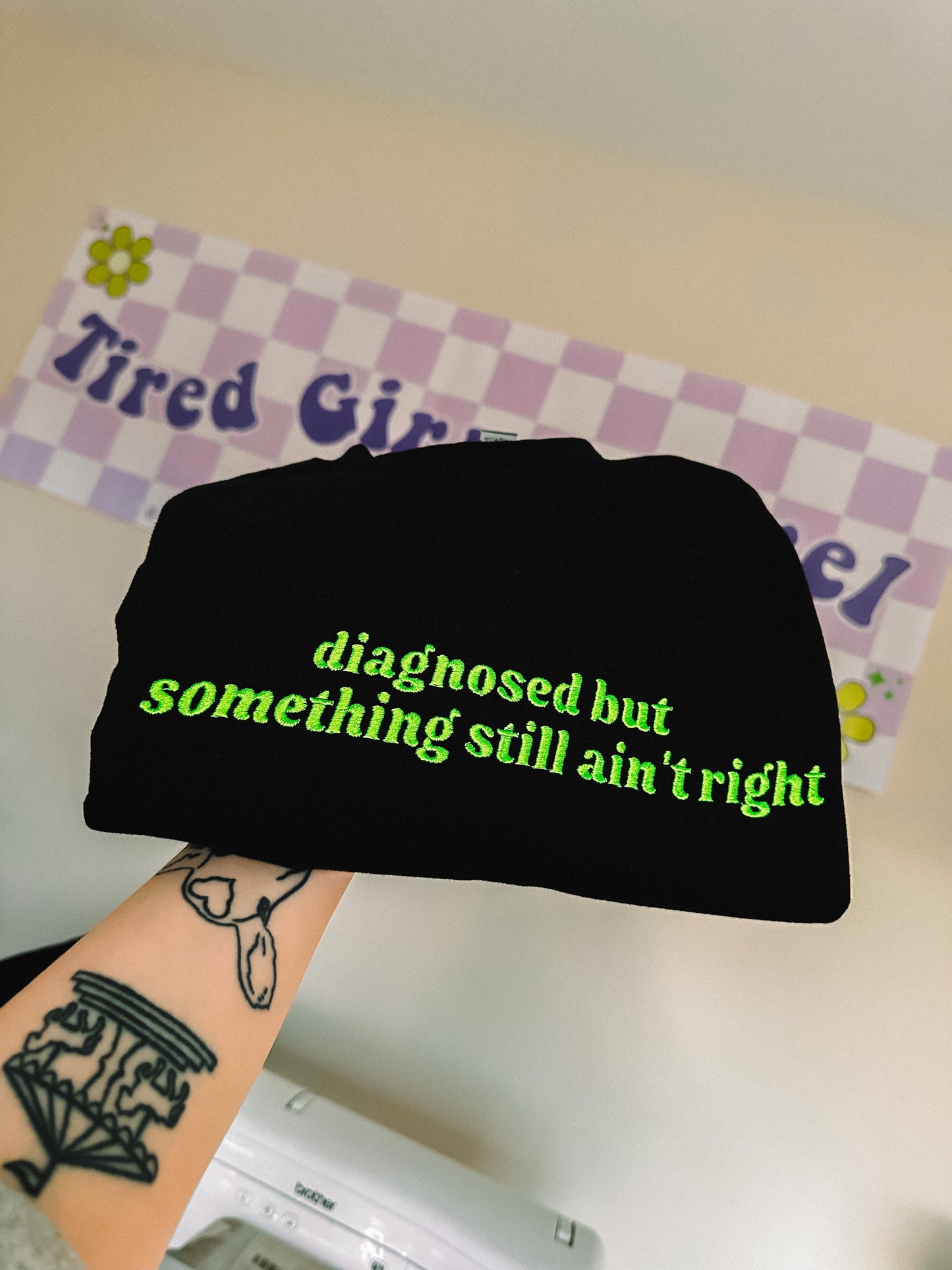 Diagnosed But Something Still Ain’t Right crewneck sweatshirt