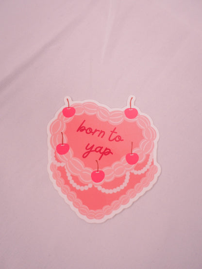 Born To Yap sticker