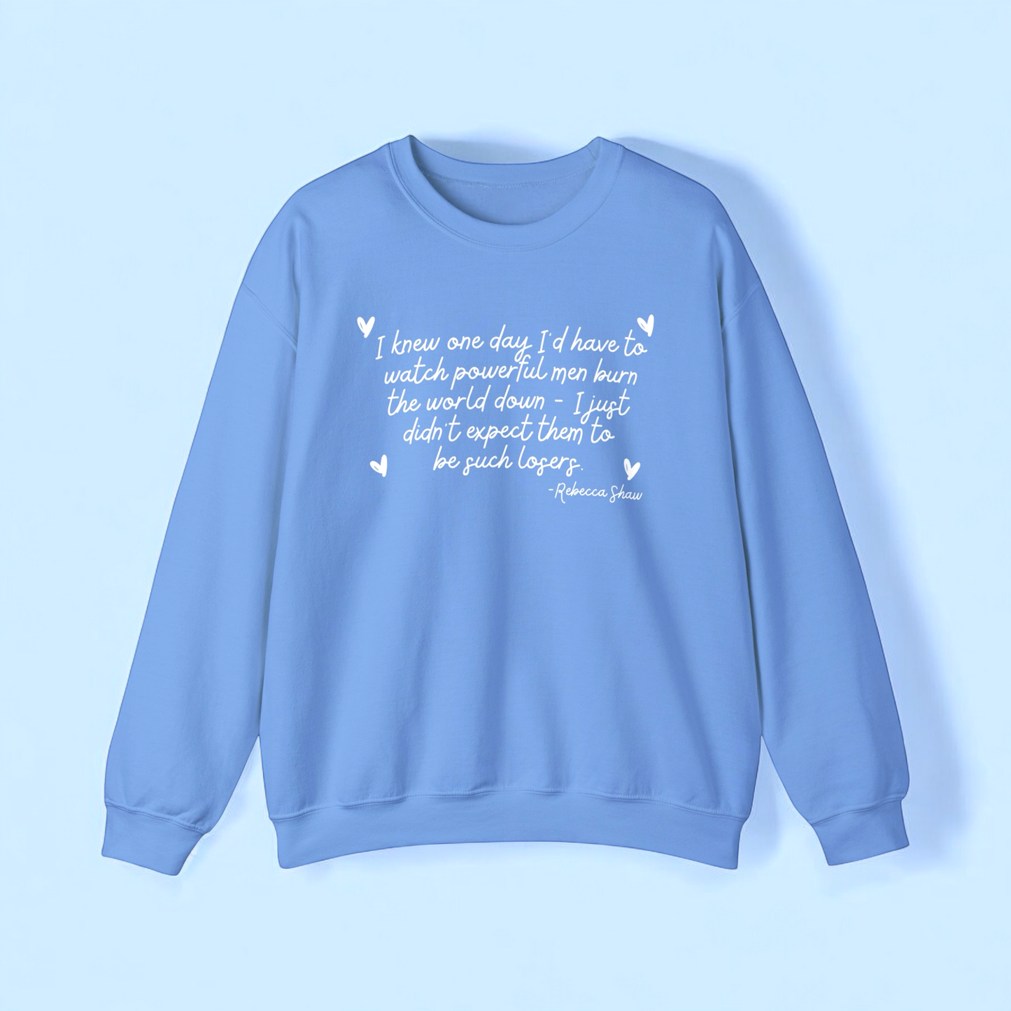 Powerful Men quote printed sweatshirt