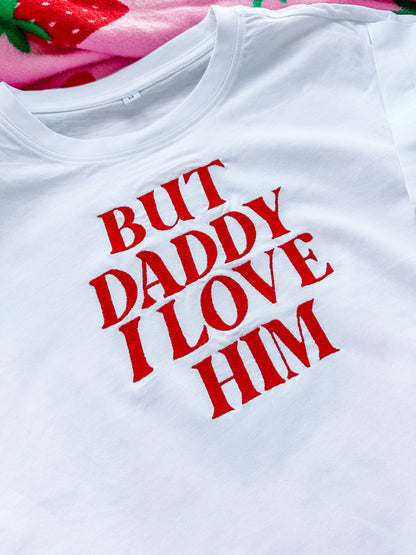 But Daddy I Love Him/Her/Them embroidered cropped tee