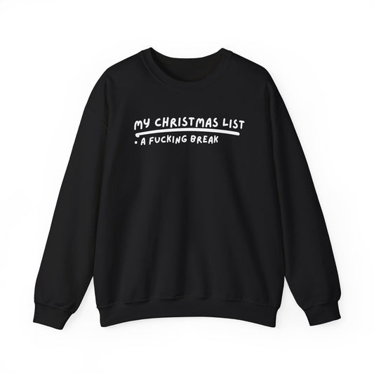 My Christmas List printed sweatshirt