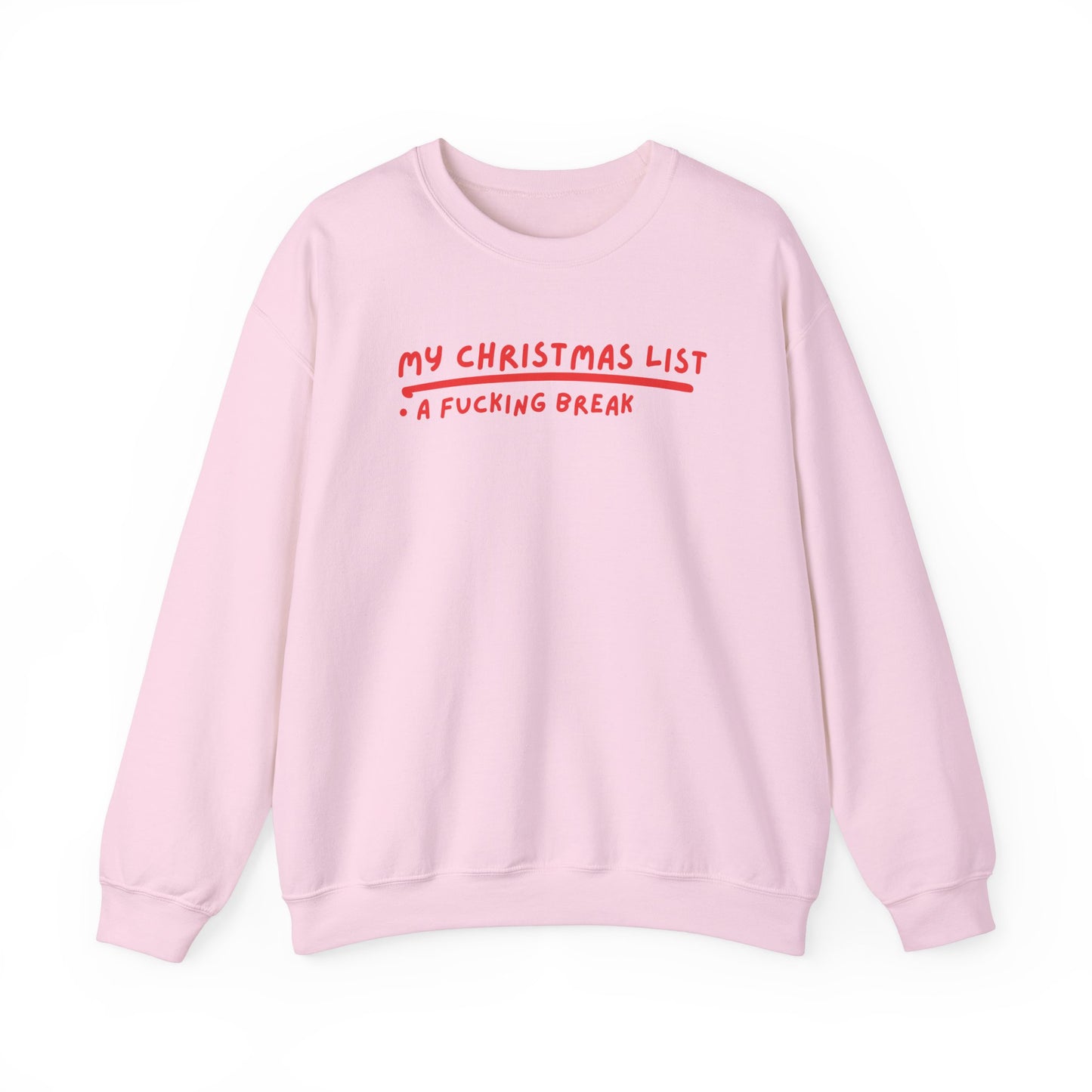 My Christmas List printed sweatshirt