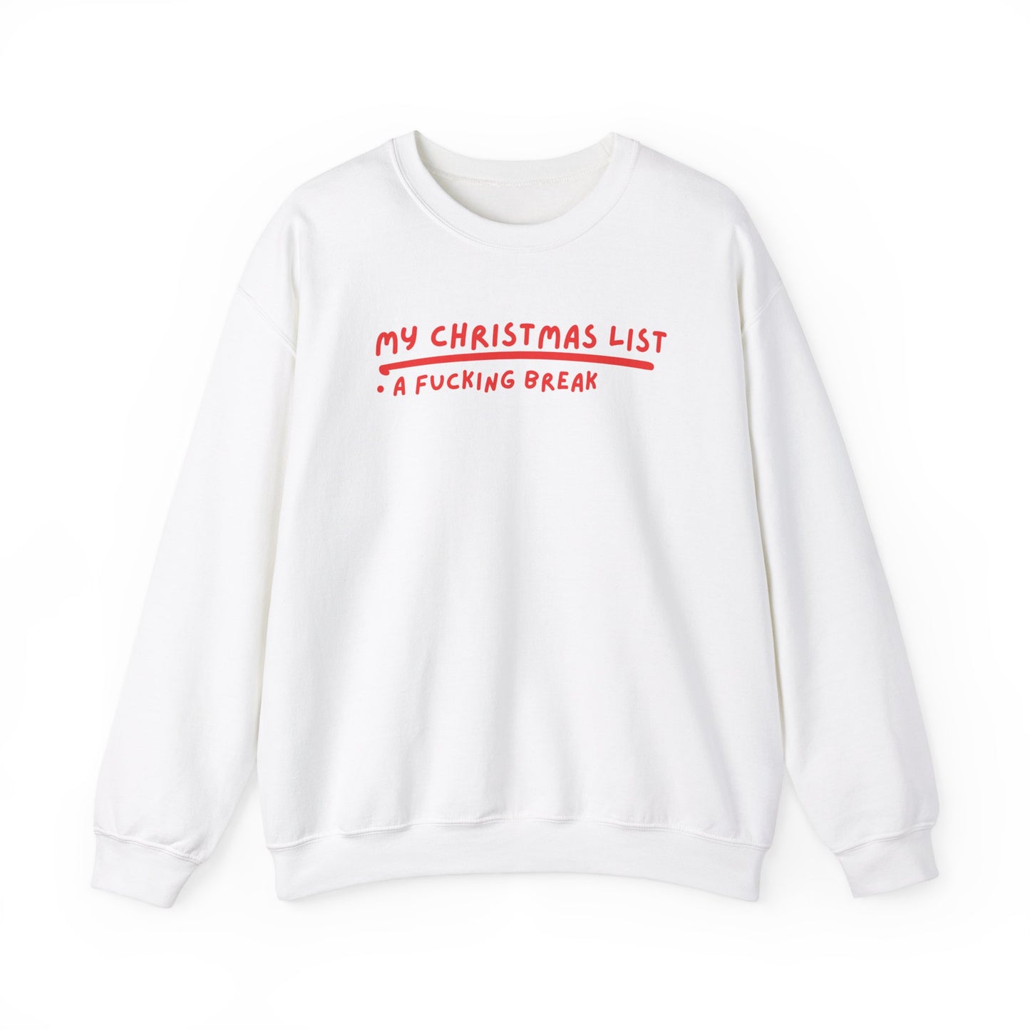 My Christmas List printed sweatshirt