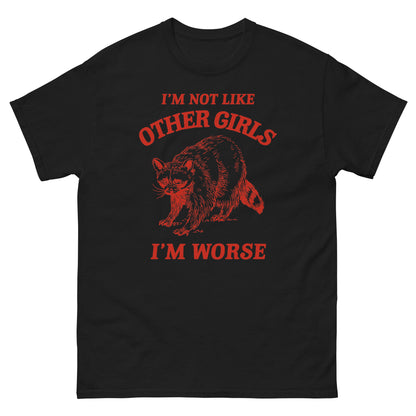 Not Like Other Girls tee