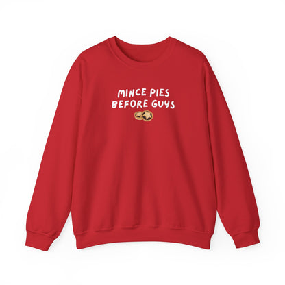 Mince Pies Before Guys printed sweatshirt