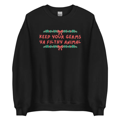 Keep Your Germs printed sweatshirt