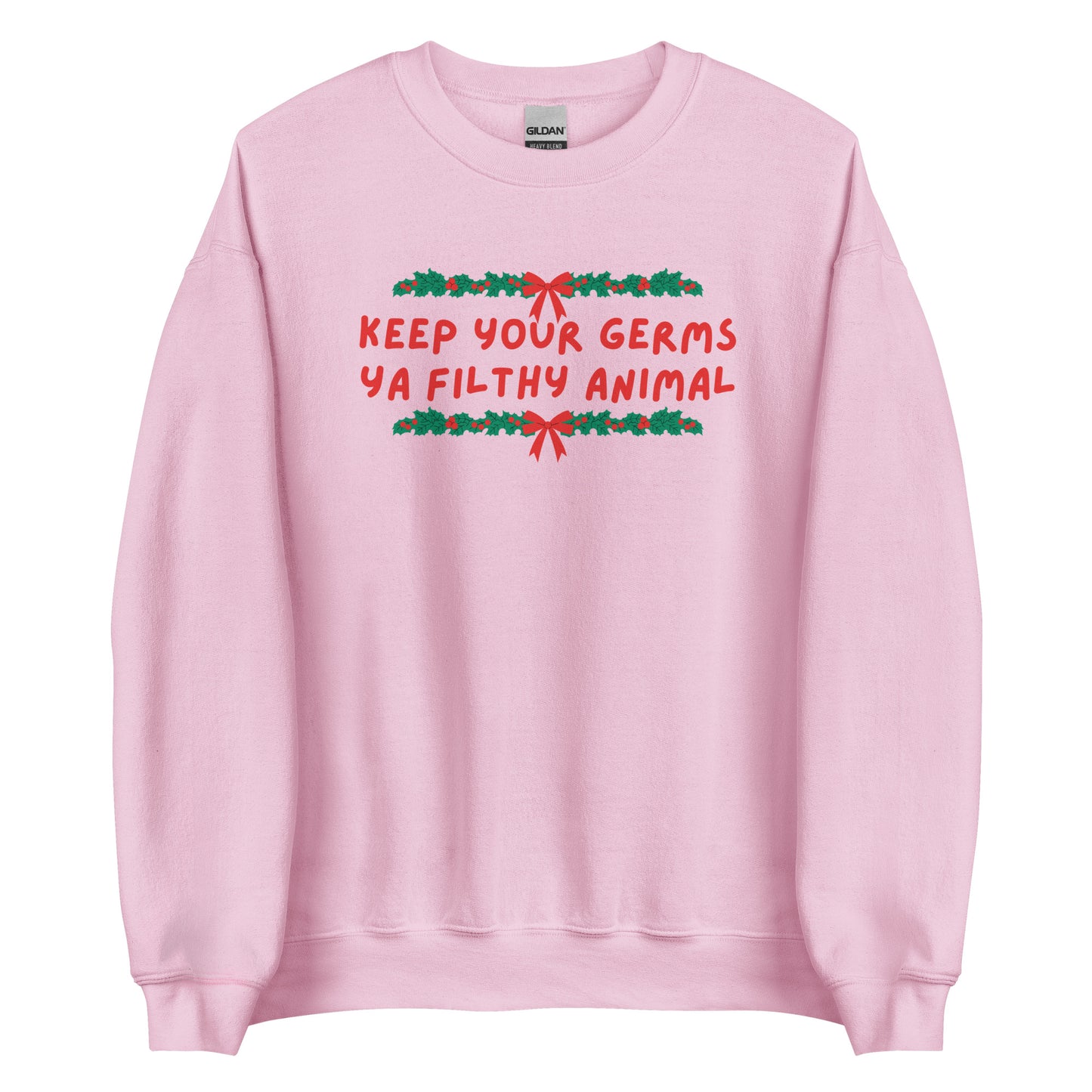 Keep Your Germs printed sweatshirt