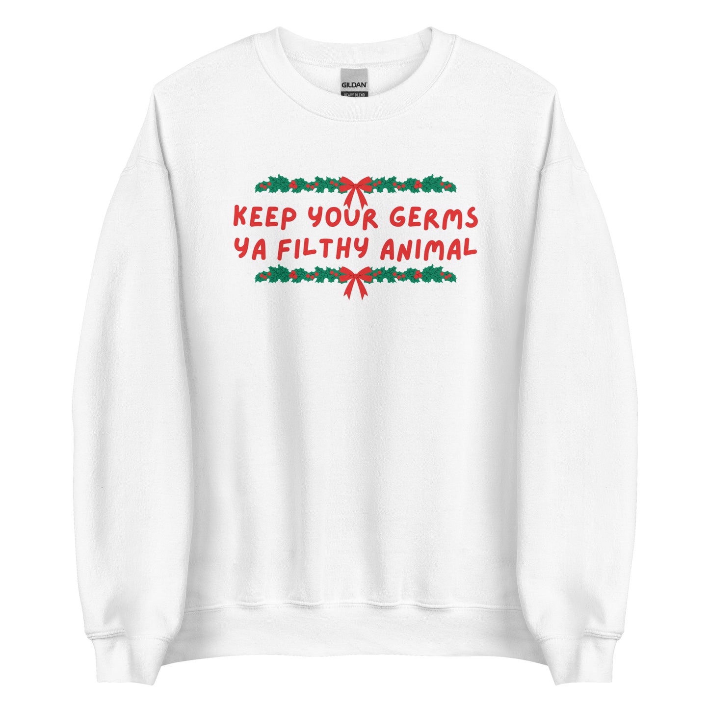 Keep Your Germs printed sweatshirt