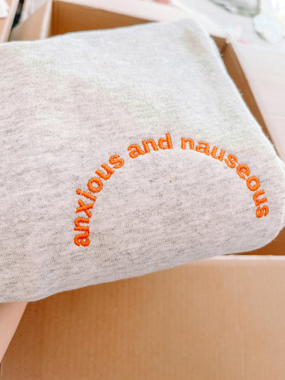 Anxious & Nauseous crewneck sweatshirt